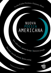 Nuova poesia americana. Vol. 2 curatori: John Freeman e Damiano Abeni