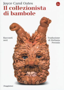 Il collezionista di bambole di Joyce Carol Oates