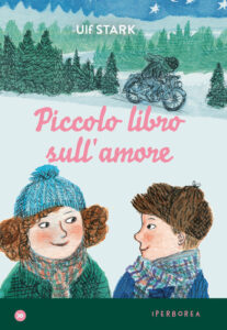 Piccolo libro sull'amore di Ulf Stark