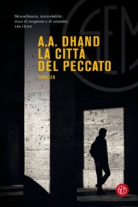 La città del peccato di A.A. Dhand