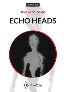 Echo Heads di Simone Colombo