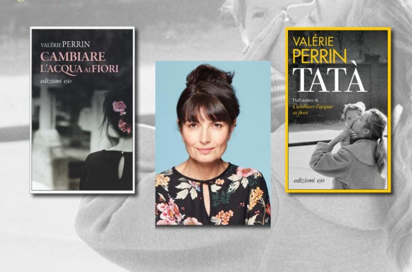  Chi è Valérie Perrin, autrice best seller di “Cambiare l’acqua ai fiori”, ora in libreria con “Tatà”